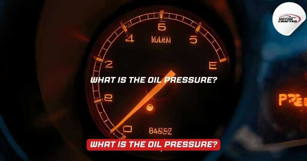 What Is Normal Oil Pressure?